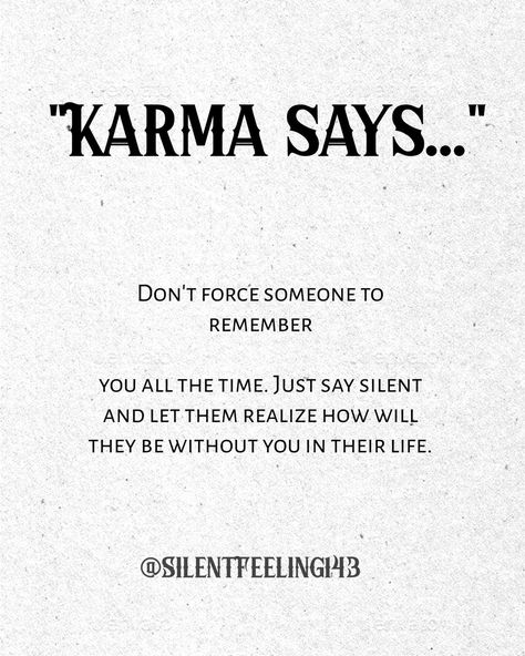 Karma Says, Postive Life Quotes, Karma Quotes, Life Quotes, Feelings, Let It Be, Quotes