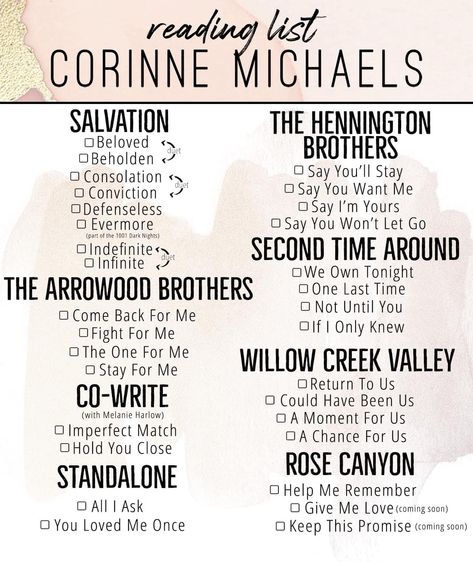 Corinne Michaels, Say You Wont Let Go, Beloved Book, Willow Creek, All I Ask, Book List, Reading Lists, Book Lists, I Want You