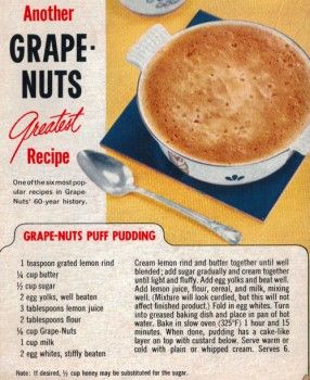 Grape Nuts Recipes, Grapenut Pudding, Fluffy Desserts, Grape Nuts Cereal, Anna Paul, Grape Nuts, Bread Puddings, Custard Pudding, Celebrity Recipes