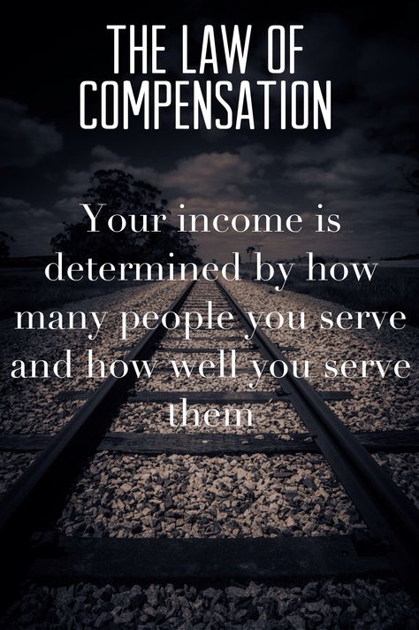 THE LAW OF COMPENSATION Your income is determined by how many people you serve and how well you serve them. Compensation Quotes, Law Of Compensation, Protection Quotes, Income Protection, Feel Good Quotes, How Many People, Money Affirmations, Work From Home Moms, Positive Words