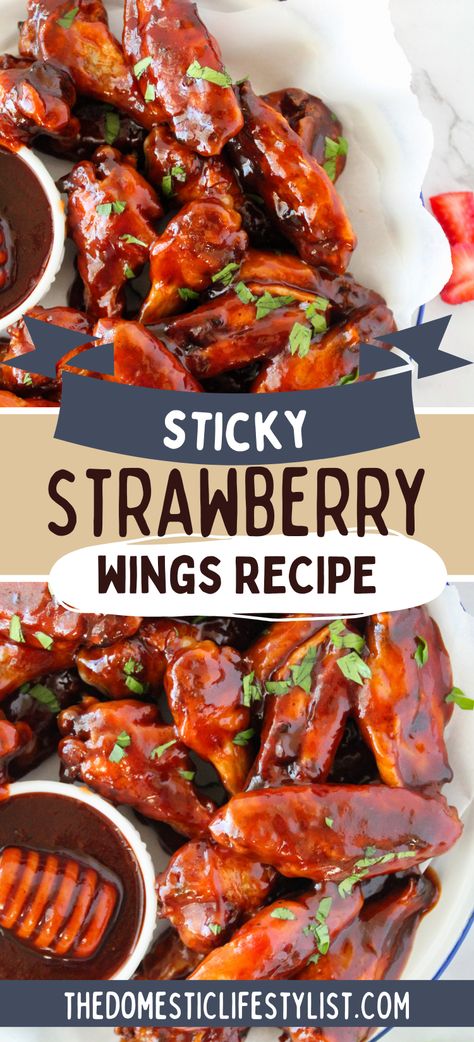 Sticky and sweet strawberry barbecue hot wings. Turns out perfect every single time. Chicken Wing Recipes Sauces, Sweet Chicken Wing Sauce, Sweet Wing Sauce, Strawberry Wings Sauce, Strawberry Hot Wings, Unique Wing Flavors, Unique Wing Sauce Recipes, Best Grilling Recipes, Chicken Wingettes Recipe