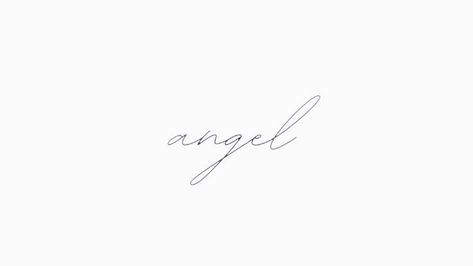 Angel Cursive Tattoo, Mini Angel Tattoo, Minimal Angel Tattoo, Angel Writing Tattoo, Angel Quote Tattoo, Angel Word Tattoo, Cursive Tattoos, Meaningful Tattoo Quotes, Quote Tattoo