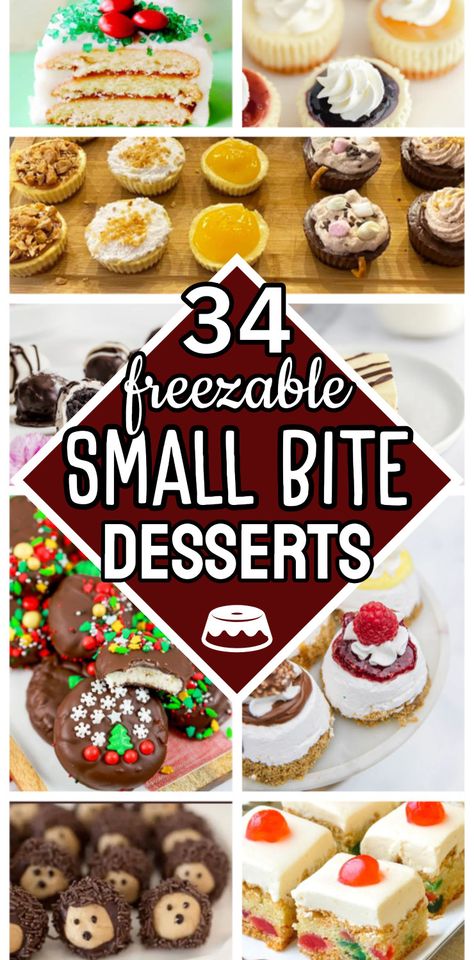 34 Freezable Small Bite Desserts - Mini Desserts You Can Make Ahead And Freeze - Cute Little Bite Size Desserts For A Crowd - Freezable Cute Little Bite Size Desserts – Individual Cheesecakes, Bite-Sized Cakes, Single Serve Dessert Bars, Sweet Treats and Dessert Cups and more! Mini Finger Desserts, Small Sweets Bites, Angel Food Cake Bites, Cheap Individual Desserts For A Crowd, Dessert Sampler Ideas, Simple Dessert For A Crowd, 9 By 13 Desserts, Easy Appetizer Desserts, Mini Dessert Recipes In Cups