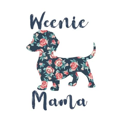 Dachshund-Shirt Weenie Mama Weiner - Dog Mom Women - T-Shirt | TeePublic Dachshund Mom Shirt, Doxie Mom, Dachshund Shirt, Dachshund Mom, Weiner Dog, Mom Shirt, Mom Shirts, Dog Mom, Dachshund