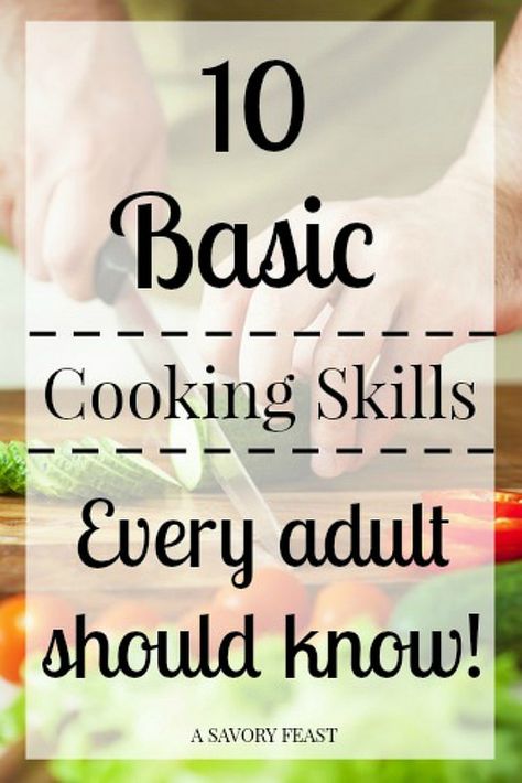 10 Basic Cooking Skills Every Adult Should Know. Includes helpful tips and tutorials! Basic Cooking Skills, Cooking Quotes, Basic Cooking, Cooking Tips And Tricks, Cooking Tutorials, Cooking For Beginners, Cooking Club, Cooking 101, Cooking Lessons