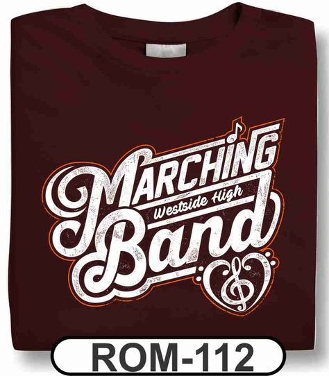 Design Custom School Spiritwear T-Shirts, Hoodies & Team Apparel by Spiritwear.com Marching Band Tshirt Ideas, Band Shirt Design, Pto Shirts, School Band Shirts, Band Shirt Ideas, Choir Shirts, Marching Band Shirts, Band Uniforms, Band Ideas