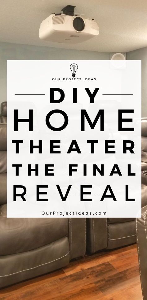 DIY Home Theater Design - The Final Reveal - Portrait Diy Theater Room, Diy Home Theater, Projector Wall, Theater Design, Diy Basement, It Is Finished, Home Theater Design, The Theater, Theatre Room