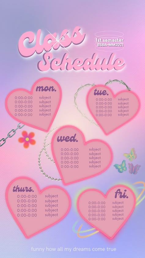 Cute Schedule Ideas, Canva Posters Design Ideas, Class Sched Wallpaper, Class Up Wallpaper Aesthetic, Canva Schedule Ideas, Schedule Wallpaper Ideas, Schedule Design Aesthetic, Graphic Poster Template, Schedules Aesthetic