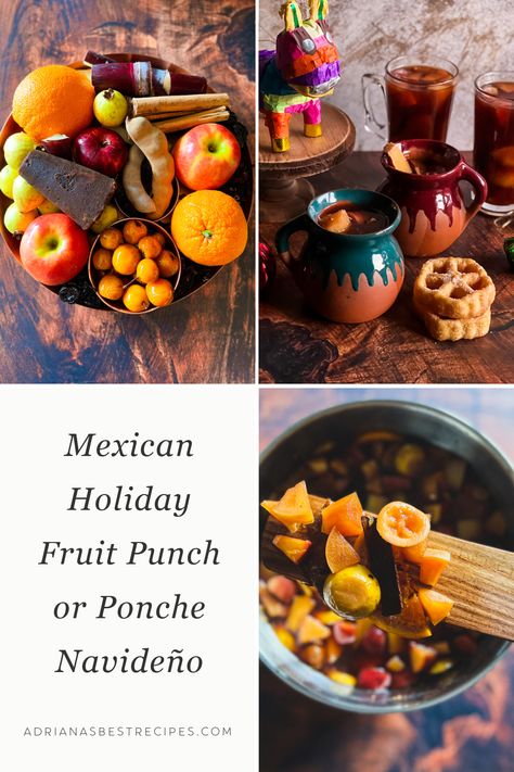 a collage showing how to make Mexican holiday fruit punch Mexican Christmas Cocktails, Mexican Christmas Drinks, Mexican Ponche Recipe, Ponche Recipe, Mexican Eggnog Recipe, How To Make Ponche Mexican Christmas, Holiday Fruit, Vegan Drinks Recipes, Latin American Food