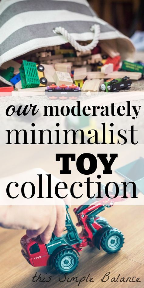 Simplicity Parenting Toys, Minimalist Toy Organization, Minimalist Toy Collection, Minimal Toy Room, Minimalist Toy List, Minimalist Toy Room, Minimal Toys, Toy Minimalism, Minimal Playroom