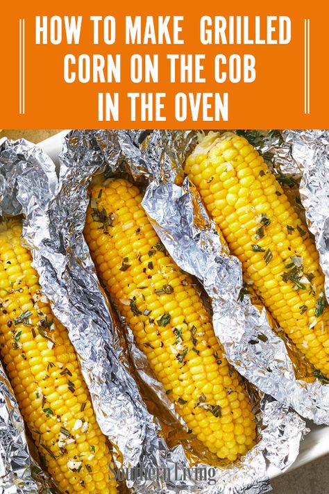 Grilled corn on the cob is always a treat, but you can achieve that same great taste without firing up the grill with our Oven-Roasted Corn on the Cob recipe.  #ovenroastedcorn #cornonthecob #butteredcorn #flavoredbutter #southernliving Fire Cracker Corn On The Cob, Corn Oven Roasted, Corn On The Cob Dinner Meals With, Corn On The Cob Recipes Oven, Oven Roasted Corn On The Cob, Corn On The Cob In The Oven, How To Bake Corn, Corn On The Cob Oven, Bake Corn On The Cob