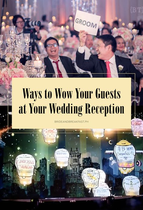 https://brideandbreakfast.ph/2017/07/03/ways-to-wow-your-guests-at-your-reception/ Fun Wedding Games Reception, Fun Things To Do At Your Wedding Reception, Games To Have At Wedding Receptions, Things To Have At A Wedding Reception, 500 Guest Wedding Reception, Most Memorable Wedding Ideas, Fun Wedding Weekend Ideas, Fun Things To Have At A Wedding, Wow Factor Wedding Ideas