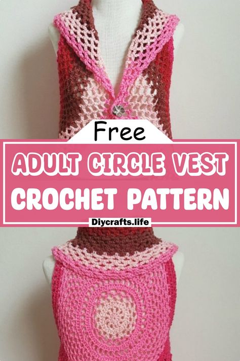 Crochet Circle Vest Free Pattern, Crochet Vest Pattern Free Woman, Crochet Circle Vest, Crochet Rings, Crochet Vest Pattern, Crochet Circles, Crochet Vest, Vest Pattern, Single Crochet Stitch