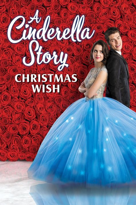 A Cinderella Story: Christmas Wish - 2019 A Cinderella Story Christmas Wish, Cinderella Story Movies, Twentieth Birthday, Netflix Christmas Movies, Rose Mciver, Another Cinderella Story, Best Christmas Movies, Cinderella Story, A Cinderella Story