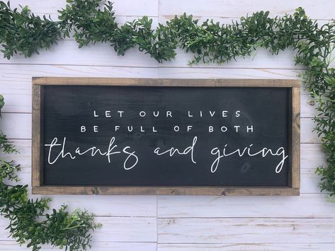 May Our Lives Be Filled With Thanks and Giving / Wood Sign / | Etsy Thanks Giving Chalkboard, Thankful Signs Wood, Thanksgiving Signs And Sayings, Thanksgiving Chalkboard Art, Thanksgiving Chalkboard, Thanks And Giving, Fall Chalkboard, Thanksgiving Wall Art, Harvest Sign