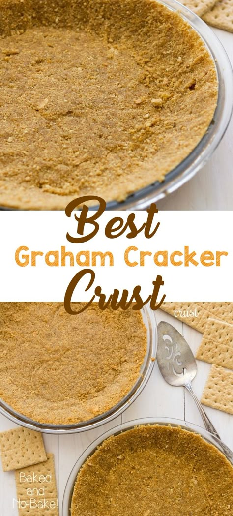 Baked Graham Cracker Crust, Sweets Board, Graham Cracker Crust Recipe, Cookies Dough, Recipe Cheesecake, Homemade Graham Cracker Crust, Food Deserts, Store Bought Pie Crust, Dessert Homemade