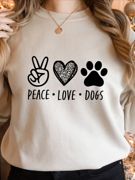 Cricut Dog Projects, Dog Shirt Ideas, Dog Shirt Design, Dog T Shirts, Drawn Dog, Peace Love Dogs, Tattoos For Dog Lovers, Dog Mom Svg, Dog Lover Quotes