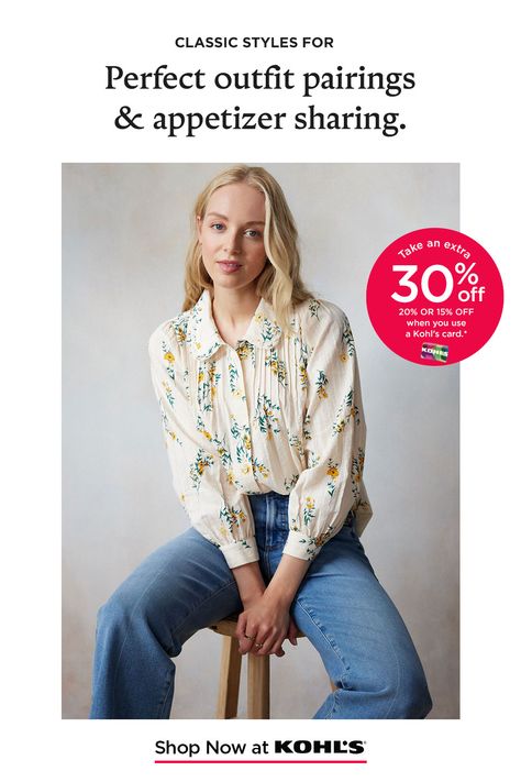 Score an extra 30%, 20% or 15% off when you shop with a Kohl’s Card through Oct. 15 and find the best blouse and jeans combo. Offer details and exclusions available in your wallet. Shop women’s outfits, jeans, blouses and more at Kohl’s and Kohls.com. Womens Fall Clothing, Kohls Outfits, Outfits Jeans, Fall Clothing, Wallet Shop, 15 % Off, Limited Time Offer, Fall Outfits Women, Womens Fall