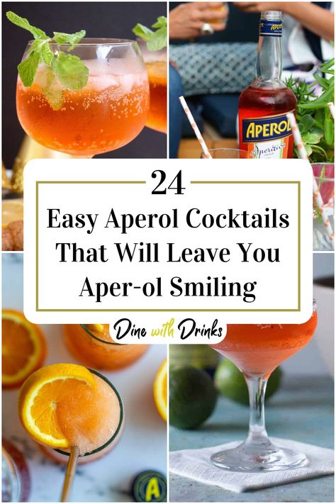 Collage of 4 easy aperol cocktails. Aperol Vodka Cocktail, Aperol Spritz Recipe Cocktails, Aperol Margarita Recipes, Gin And Aperol Cocktail, Aperol Drink Recipes, Aperol Spritz Cocktails, Gin Aperol Cocktail, Aperol Recipe Cocktails, Aperol Drinks Cocktail Recipes