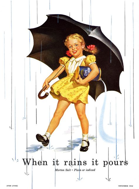 The Morton's Salt girl from the 1950s Nostalgic Kitchen, Morton Salt Girl, Holding An Umbrella, When It Rains It Pours, Morton Salt, Umbrella Girl, Retro Ads, Vintage Memory, Images Vintage