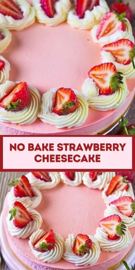 No Bake Strawberry Cheesecake Easy No-bake Strawberry Cheesecake Lasagna Recipe, Strawberry Cheesecake Recipes Easy Homemade, Strawberry Cheesecake Recipe No Bake, Strawberry Cheesecake Recipe Easy, Easy No Bake Strawberry Cheesecake, Strawberry Cheesecake No Bake, Cinnamon Roll Pancakes Recipe, No Bake Strawberry Cheesecake, Lemon Blueberry Cupcakes