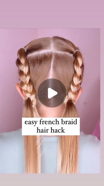 Easy French Braids For Beginners, Mock French Braid, Easy Double Braid Hairstyles, Girls French Braid Hairstyles, French Braid Hack Simple, Easy French Braid Hack, Faux French Braid Pigtails, French Braid Hairstyles For Kids, Fake French Braid Tutorials