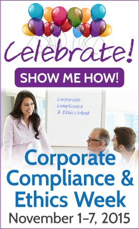 Looking Back: A Corporate Compliance & Ethics Week Success Story - The Compliance and Ethics Blog Compliance Week Ideas, Day Plan, Success Story, Office Ideas, Success Stories, Looking Back, More Information, How To Plan