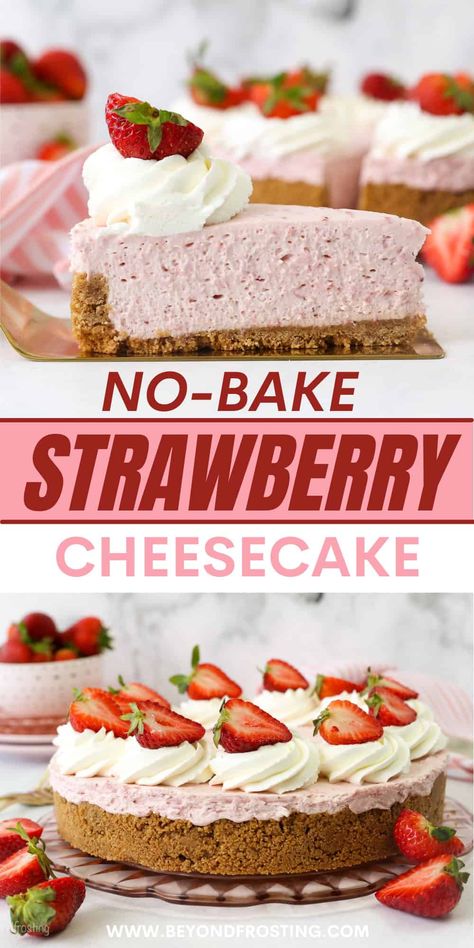 No-bake strawberry cheesecake is the best summer dessert! It's cool and creamy, made with fresh strawberries set in a graham cracker crust. #strawberry #cheesecake #nobake Unique No Bake Cheesecake Recipes, Easy Summer Dessert Recipes No Bake, Easy Cheesecake Recipes No Bake, Strawberry Cheesecake Recipes, Strawberry No Bake Cheesecake, Strawberry Cheesecake Dessert, Strawberry Cheesecake No Bake, Easy Strawberry Dessert, Kahlua Cheesecake