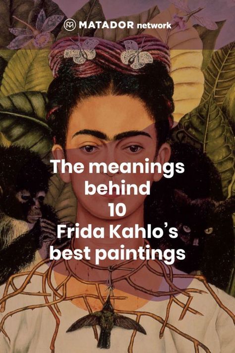 Frida Kahlo's paintings are incredibly famous, but their meanings can remain enigmatic. Here are the stories behind 10 Frida Kahlo paintings. Famous Frida Kahlo Paintings, Freida Kahlo Artwork Paintings, Paintings By Frida Kahlo, Paintings By Freida Kahlo, Frida Kahlo Original Paintings, Art By Frida Kahlo, Frida Khalo Artwork, Frida Khalo Self Portrait, Frieda Kahlo Artwork Paintings