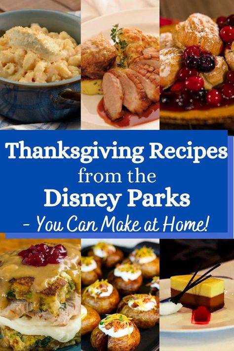 Thanksgiving Recipes from the Disney Parks Disney Dishes Recipes, Disneyland Thanksgiving, Disney Movie Night Dinner, Disney Thanksgiving, Movie Night Dinner, Disney Dishes, Food Park, Points Recipes, Dinner And A Movie