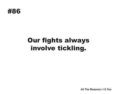 #86 Reasons I Love You, Reasons Why I Love You, Couples Play, Why I Love You, Best Boyfriend, Falling In Love With Him, Crazy Girls, What I Want, Cute Couples Goals