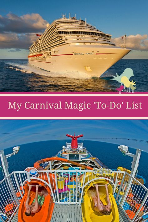 My Carnival Magic 'To-Do' List  #cruisingcarnival  via @carriemclaren1 Carnival Magic, Magic Secrets, Birthday Cruise, Magic Birthday, Magic Video, Magic For Kids, Carnival Cruise Line, The Carnival, Cruise Deals