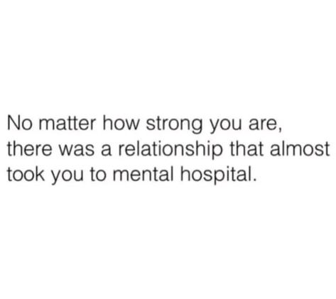 Relapse Quotes, Mental Hospital, Judging Others, Doing Me Quotes, Poem Quotes, Get To Know Me, Getting To Know, I Cant, Relationship Quotes