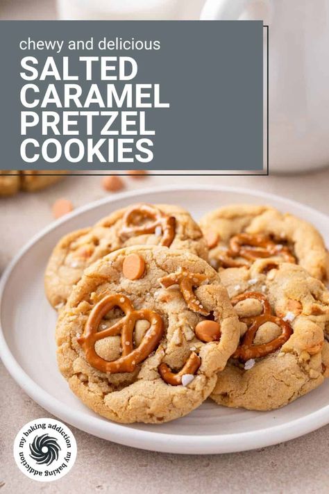 Salted Caramel Chip Cookies, Salted Caramel Chips Recipes, Salted Caramel Pretzel Cookies, Pretzel Cookie Recipes, Caramel Bits Recipes, Spring Bakes, Salted Caramel Chips, Sweet Pretzels, Salted Caramel Cookies Recipe