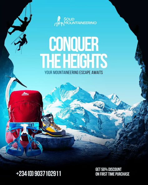 CONQUER THE HEIGHTS. This is a fictional design idea I came up with after exploring mountaineering equipment and designs on @pinterest. The design is set to depict encouragement and escape, which is made possible by a purchase of top quality mountaineering equipment from a FICTIONAL brand. #lilteedesign #design #posterdesign #posters #flyerdesign #flyers #mountaineering #mountaineeringlife #mountaineeringexpedition #mountaineeringstore #hickers #explore #exploring #mountains #adventure #nig... Adventure Poster Design, Mountaineering Equipment, Flyers Design, The Heights, Pinterest Pin, Mountaineering, Tee Design, Flyer Design, In The Heights