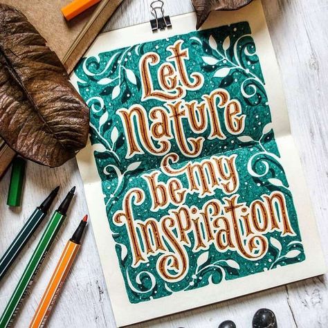 Let nature be my inspiration Hand Lettering Inspiration, Hand Lettering Art, Lettering Ideas, Calligraphy Quotes, Creative Lettering, Lettering Inspiration, Lettering Art, Hand Type, Lettering Practice