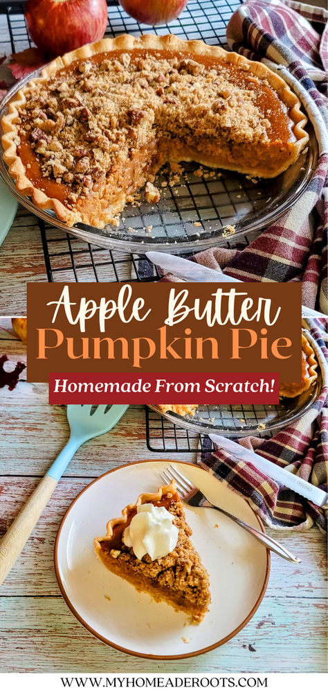 Apple Butter Pumpkin Pie, Mom Desserts, Pecan Streusel Topping, Christmas Pie Recipes, Fall Sweets, Fresh Pumpkin Pie, Homemade Apple Butter, Best Pumpkin Pie, Pumpkin Pie Mix