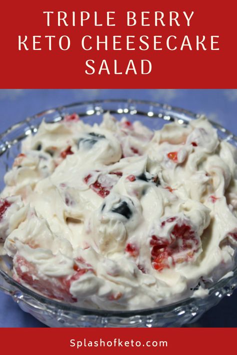 Cheesecake Salad Recipe, Cheesecake Salad, Keto Fruit, Keto Dessert Easy, Low Carb Sweets, Keto Cheesecake, Keto Recipes Dinner, Low Carb Dinner Recipes, Low Carb Dinner