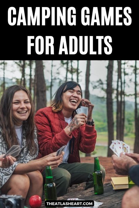 Two friends laugh while playing a card game and drinking beer and playing cards in the woods, with the text overlay, "Camping Games for Adults." Fun Camping Games, Group Activities For Adults, Outdoor Games To Play, Camping Games For Adults, Outdoor Camping Games, Campfire Games, Fun Games To Play, Camp Games, Trip Games