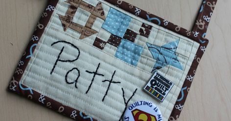 Making a fabric name tag Cloth Name Tags, Quilters Name Tags Free Pattern, Quilt Guild Name Tags Ideas, Quilted Name Tags Free Pattern, Fabric Name Tags, Quilt Guild Name Tag Patterns, Quilted Name Tags Ideas, Quilted Name Tags, Quilt Guild Programs