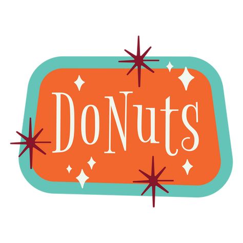 Donuts retro sign label PNG Design Label Png, Retro Sign, Vector Artwork, Create T Shirt, Png Design, Svg Design, Png Image, T Shirt Design, Donuts