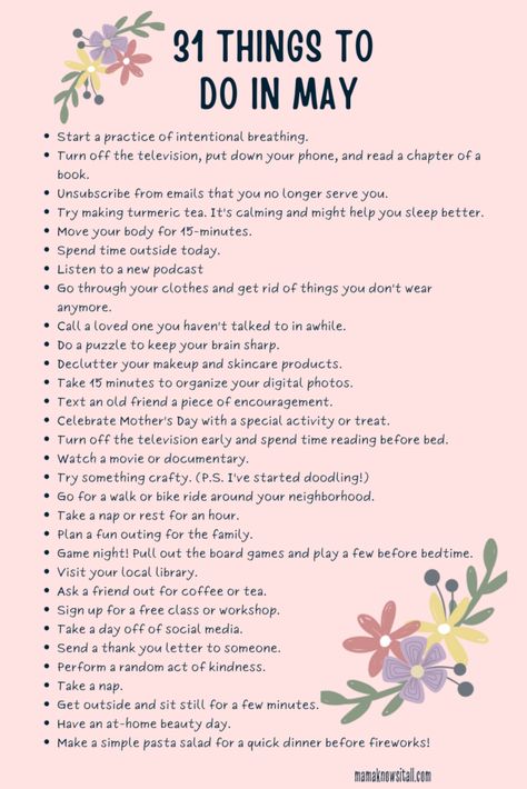 31 Things To Do For You In May - Mama Knows It All 2024 Changes, Monthly Habits, Working On Me, Healthy Morning Routine, Life Routines, Mental Health And Wellbeing, Super Busy, New Thought, Positive Quotes Motivation