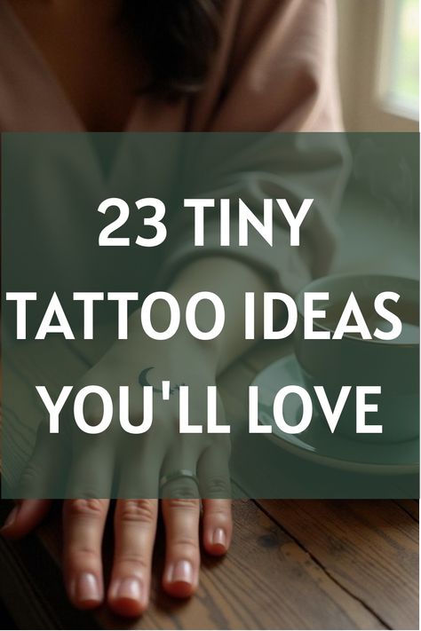 23 Tiny Tattoo Ideas You'll Love Tiny Matching Sister Tattoos, Small Tattoos For Fingers For Women, Feminine Small Tattoos Delicate, Small Let Them Tattoos, Known And Loved Tattoo, Tiny Tattoos Witchy, Irish Finger Tattoos For Women, Dainty 11:11 Tattoo, Fashion Inspired Tattoos