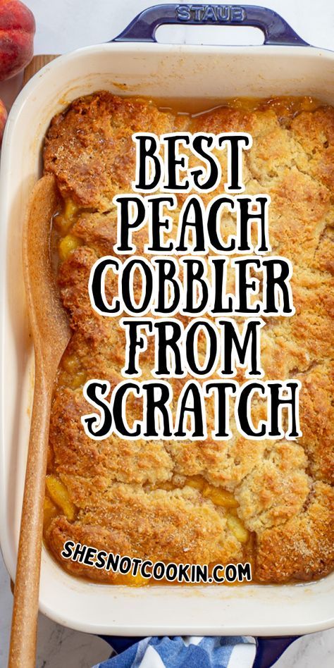 Easy Peach Cobbler Recipe 4 Ingredients Fresh Peaches, Betty Crocker Peach Cobbler Recipes, Peach Cobbler Tastes Better From Scratch, Taste Better From Scratch Peach Cobbler, Easy Peach Cobbler Recipe With Fresh Peaches, Peach Cobbler Using Fresh Peaches, Peach Cobbler From Fresh Peaches, Best Fresh Peach Cobbler Recipe, Homemade Peach Cobbler Fresh Peaches Recipes