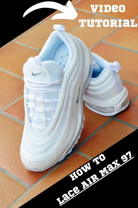 Nike Air Max Shoe Lace Patterns, How To Lace Air Max 90, How To Tie Nike Air Max Laces, Airmax 97s, How To Tie Laces, Air Max 97 Outfit, Nike 97, Air Max 97s, Shoe Lacing Techniques