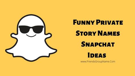 Private Story On Snapchat Names Ideas For Stoners, Priv Story Names Snapchat Funny, Funny Snapchat Ideas, Funny Private Story Names, Private Story Names Snapchat, Funny Group Chat Names, Snapchat Story Ideas, Private Story Names, Group Chat Names