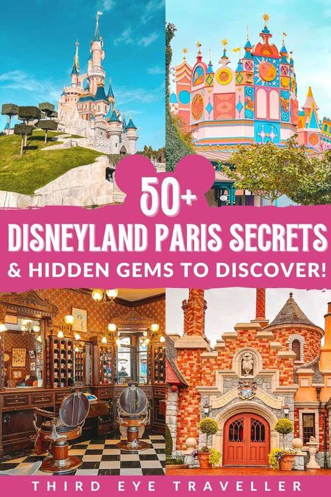 Disneyland Paris Secrets & Hidden Gems Paris Hidden Gems, Paris Tips, Day Trip From Paris, Disney Paris, Paris Travel Tips, Disneyland (paris), Disney Hotels, Disneyland Park, Budget Travel Tips