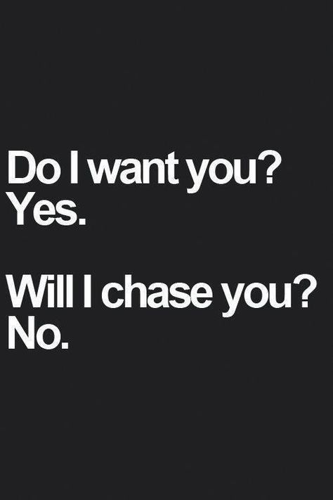 When He Doesn't Text Back Quotes, If He Wanted To He Would Quotes, He Doesn't Want Me, Never Chase A Man, Single Quotes, Lessons Learned, Funny Facts, Relatable Quotes, Meaningful Quotes