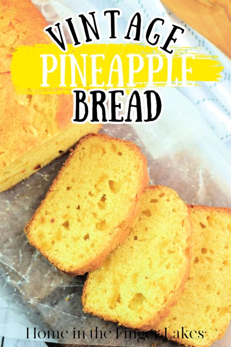 Pineapple Quick Bread, Pineapple Bread, Quick Bread Recipe, Pineapple Recipes, Cloud Bread, The Finger Lakes, Fruit Bread, 140 Pounds, Quick Bread Recipes