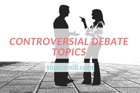 Controversial Topics For Debate, Interesting Debate Topics, Debate Topics, Soil Conservation, Best Student, Writing Topics, Help The Poor, Form Of Government, Controversial Topics